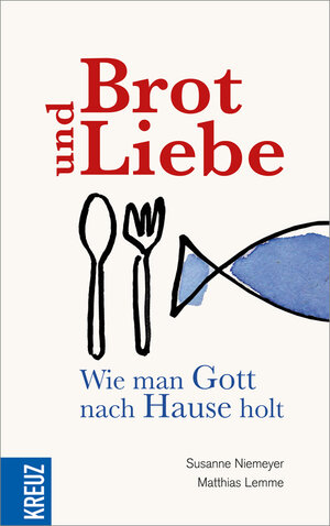 Buchcover Brot und Liebe | Matthias Lemme | EAN 9783451611773 | ISBN 3-451-61177-5 | ISBN 978-3-451-61177-3