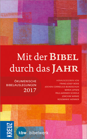 Buchcover Mit der Bibel durch das Jahr 2017  | EAN 9783451614002 | ISBN 3-451-61400-6 | ISBN 978-3-451-61400-2