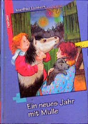 Buchcover Ein neues Jahr mit Mulle | Manfred Eichhorn | EAN 9783451700897 | ISBN 3-451-70089-1 | ISBN 978-3-451-70089-7