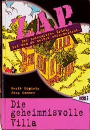 Buchcover Die geheimnisvolle Villa - ZAP [1] | Gerit Kopietz | EAN 9783451703102 | ISBN 3-451-70310-6 | ISBN 978-3-451-70310-2