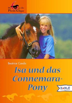 Buchcover Isa und das Connemara-Pony | Beatrice Candis | EAN 9783451705328 | ISBN 3-451-70532-X | ISBN 978-3-451-70532-8