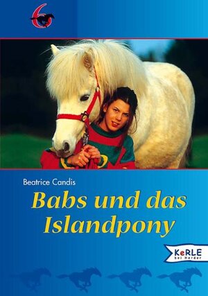 Buchcover Babs und das Islandpony | Beatrice Candis | EAN 9783451705632 | ISBN 3-451-70563-X | ISBN 978-3-451-70563-2