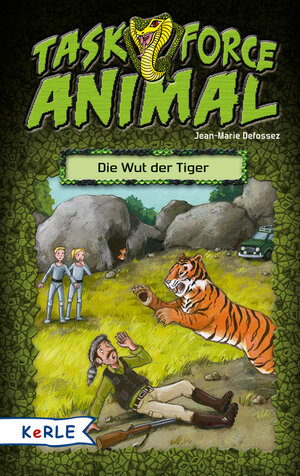 Buchcover Task Force Animal - Die Wut der Tiger | Jean-Marie Defossez | EAN 9783451712326 | ISBN 3-451-71232-6 | ISBN 978-3-451-71232-6
