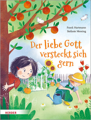 Buchcover Der liebe Gott versteckt sich gern | Frank Hartmann | EAN 9783451712791 | ISBN 3-451-71279-2 | ISBN 978-3-451-71279-1