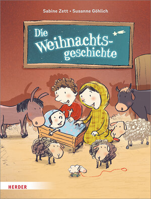 Buchcover Die Weihnachtsgeschichte | Sabine Zett | EAN 9783451713552 | ISBN 3-451-71355-1 | ISBN 978-3-451-71355-2