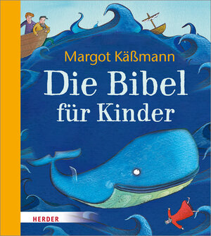 Buchcover Die Bibel für Kinder | Margot Käßmann | EAN 9783451713880 | ISBN 3-451-71388-8 | ISBN 978-3-451-71388-0