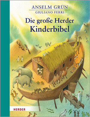 Buchcover Die große Herder Kinderbibel | Anselm Grün | EAN 9783451715358 | ISBN 3-451-71535-X | ISBN 978-3-451-71535-8