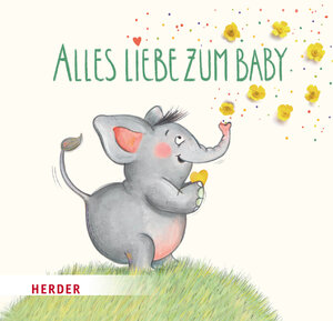 Buchcover Alles Liebe zum Baby | Frank Hartmann | EAN 9783451716843 | ISBN 3-451-71684-4 | ISBN 978-3-451-71684-3