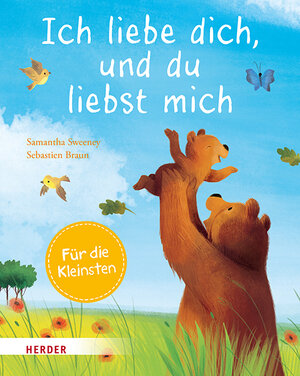 Buchcover Ich liebe dich, und du liebst mich (Pappbilderbuch) | Samantha Sweeney | EAN 9783451717499 | ISBN 3-451-71749-2 | ISBN 978-3-451-71749-9