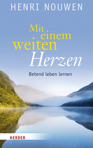 Buchcover Mit einem weiten Herzen | Henri J. M. Nouwen | EAN 9783451801808 | ISBN 3-451-80180-9 | ISBN 978-3-451-80180-8