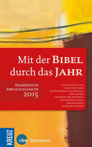 Buchcover Mit der Bibel durch das Jahr 2015  | EAN 9783451802539 | ISBN 3-451-80253-8 | ISBN 978-3-451-80253-9