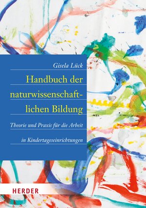 Buchcover Handbuch der naturwissenschaftlichen Bildung | Gisela Lück | EAN 9783451804748 | ISBN 3-451-80474-3 | ISBN 978-3-451-80474-8