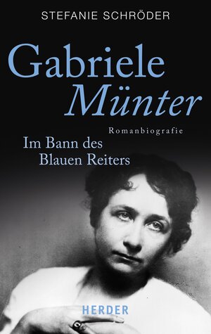 Buchcover Gabriele Münter | Stefanie Schröder | EAN 9783451804823 | ISBN 3-451-80482-4 | ISBN 978-3-451-80482-3