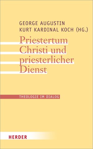 Buchcover Priestertum Christi und priesterlicher Dienst  | EAN 9783451805790 | ISBN 3-451-80579-0 | ISBN 978-3-451-80579-0