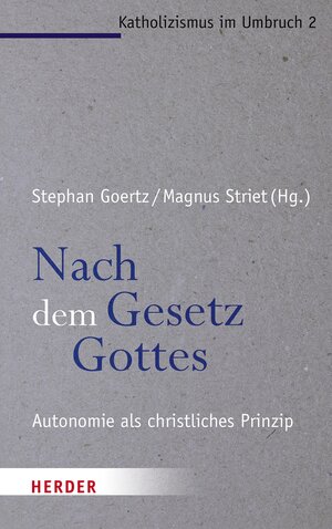 Buchcover Nach dem Gesetz Gottes  | EAN 9783451805967 | ISBN 3-451-80596-0 | ISBN 978-3-451-80596-7