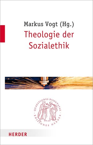 Buchcover Theologie der Sozialethik  | EAN 9783451805981 | ISBN 3-451-80598-7 | ISBN 978-3-451-80598-1