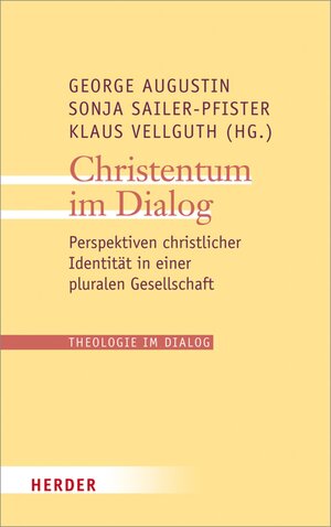 Buchcover Christentum im Dialog  | EAN 9783451806209 | ISBN 3-451-80620-7 | ISBN 978-3-451-80620-9