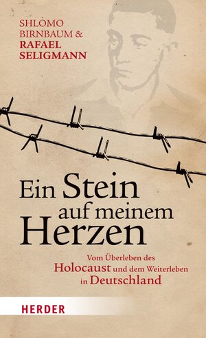 Buchcover Ein Stein auf meinem Herzen | Shlomo Birnbaum | EAN 9783451808425 | ISBN 3-451-80842-0 | ISBN 978-3-451-80842-5