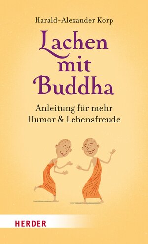 Buchcover Lachen mit Buddha | Harald-Alexander Korp | EAN 9783451809217 | ISBN 3-451-80921-4 | ISBN 978-3-451-80921-7