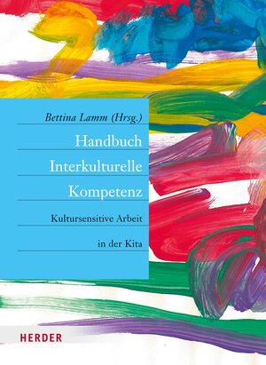 Buchcover Handbuch Interkulturelle Kompetenz  | EAN 9783451810718 | ISBN 3-451-81071-9 | ISBN 978-3-451-81071-8