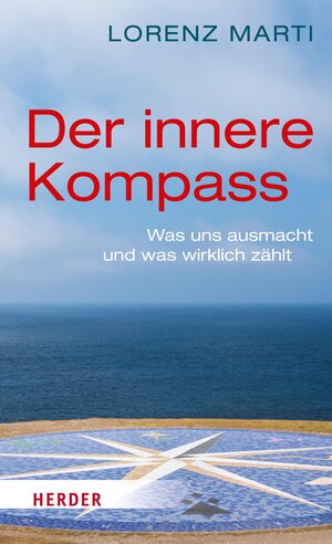 Buchcover Der innere Kompass | Lorenz Marti | EAN 9783451810800 | ISBN 3-451-81080-8 | ISBN 978-3-451-81080-0