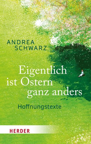 Buchcover Eigentlich ist Ostern ganz anders | Andrea Schwarz | EAN 9783451812828 | ISBN 3-451-81282-7 | ISBN 978-3-451-81282-8