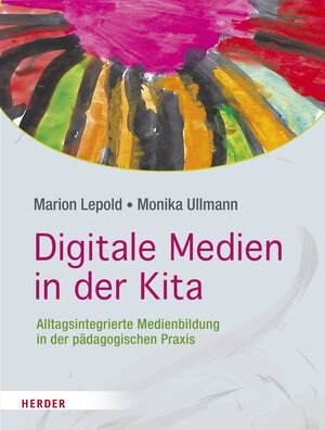 Buchcover Digitale Medien in der Kita | Marion Lepold | EAN 9783451814617 | ISBN 3-451-81461-7 | ISBN 978-3-451-81461-7