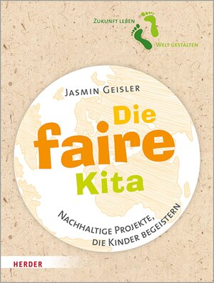 Buchcover Die faire Kita | Jasmin Geisler | EAN 9783451820243 | ISBN 3-451-82024-2 | ISBN 978-3-451-82024-3