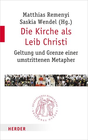 Buchcover Die Kirche als Leib Christi  | EAN 9783451822889 | ISBN 3-451-82288-1 | ISBN 978-3-451-82288-9