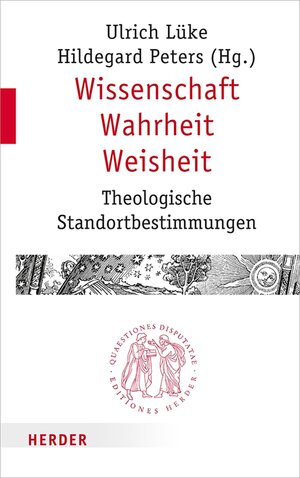 Buchcover Wissenschaft - Wahrheit - Weisheit  | EAN 9783451822933 | ISBN 3-451-82293-8 | ISBN 978-3-451-82293-3