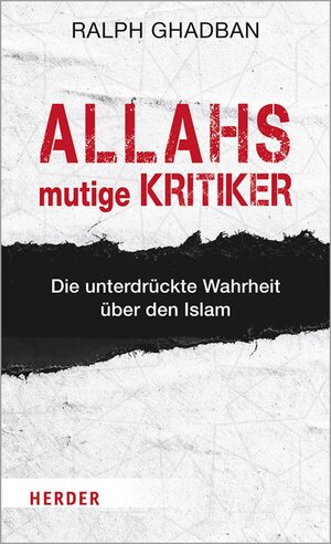 Buchcover Allahs mutige Kritiker | Ralph Ghadban | EAN 9783451823312 | ISBN 3-451-82331-4 | ISBN 978-3-451-82331-2