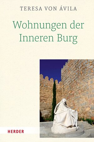 Buchcover Wohnungen der Inneren Burg | Teresa von Ávila | EAN 9783451824111 | ISBN 3-451-82411-6 | ISBN 978-3-451-82411-1