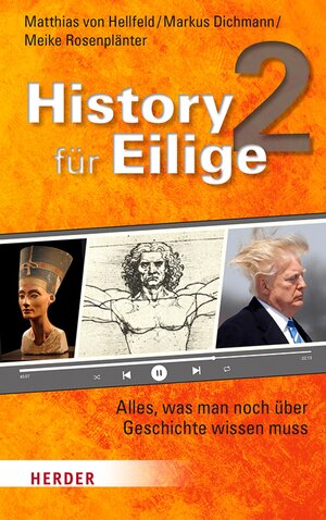 Buchcover History für Eilige 2 | Matthias von Hellfeld | EAN 9783451825828 | ISBN 3-451-82582-1 | ISBN 978-3-451-82582-8
