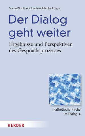 Buchcover Der Dialog geht weiter | EAN 9783451826290 | ISBN 3-451-82629-1 | ISBN 978-3-451-82629-0