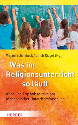 Buchcover Was im Religionsunterricht so läuft  | EAN 9783451830600 | ISBN 3-451-83060-4 | ISBN 978-3-451-83060-0