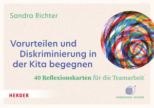 Buchcover Vorurteilen und Diskriminierung in der Kita begegnen | Sandra Richter | EAN 9783451832086 | ISBN 3-451-83208-9 | ISBN 978-3-451-83208-6