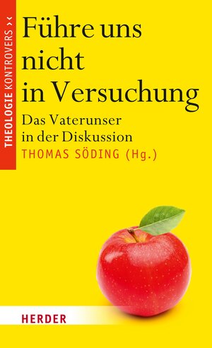 Buchcover Führe uns nicht in Versuchung | EAN 9783451832642 | ISBN 3-451-83264-X | ISBN 978-3-451-83264-2