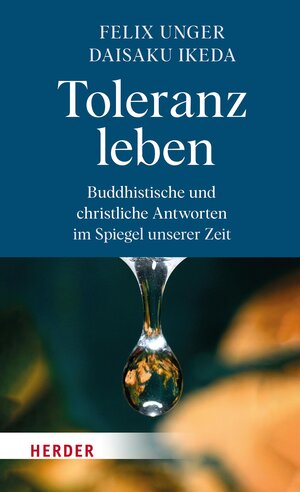 Buchcover Toleranz leben | Felix Unger | EAN 9783451832901 | ISBN 3-451-83290-9 | ISBN 978-3-451-83290-1