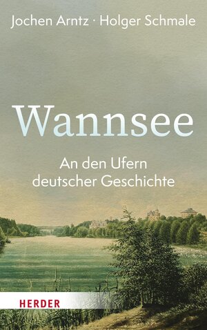 Buchcover Wannsee | Jochen Arntz | EAN 9783451833021 | ISBN 3-451-83302-6 | ISBN 978-3-451-83302-1