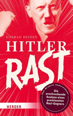 Buchcover Hitler rast | Konrad Heiden | EAN 9783451833861 | ISBN 3-451-83386-7 | ISBN 978-3-451-83386-1
