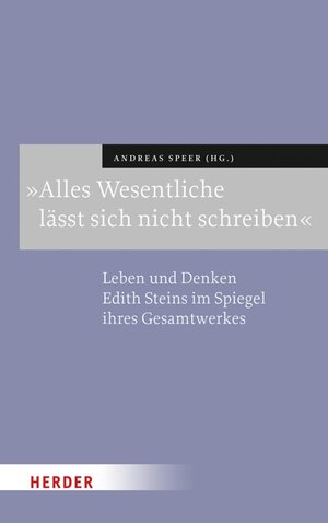 Buchcover "Alles Wesentliche lässt sich nicht schreiben"  | EAN 9783451849558 | ISBN 3-451-84955-0 | ISBN 978-3-451-84955-8