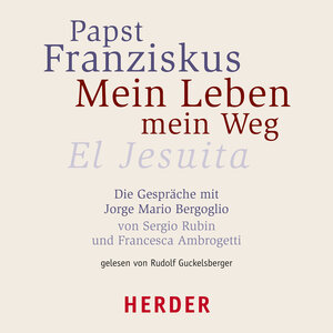 Buchcover Mein Leben - mein Weg | Franziskus I. | EAN 9783451880179 | ISBN 3-451-88017-2 | ISBN 978-3-451-88017-9