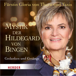 Buchcover Mystik der Hildegard von Bingen | Gloria von Thurn und Taxis | EAN 9783451880254 | ISBN 3-451-88025-3 | ISBN 978-3-451-88025-4