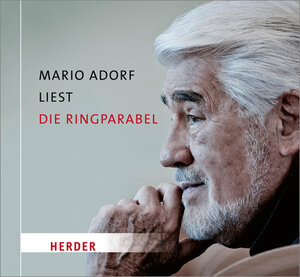 Buchcover Mario Adorf liest Die Ringparabel von G. E. Lessing | Gotthold Ephraim Lessing | EAN 9783451881343 | ISBN 3-451-88134-9 | ISBN 978-3-451-88134-3