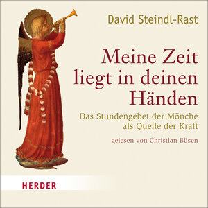 Buchcover Meine Zeit liegt in deinen Händen | David Steindl-Rast | EAN 9783451881367 | ISBN 3-451-88136-5 | ISBN 978-3-451-88136-7