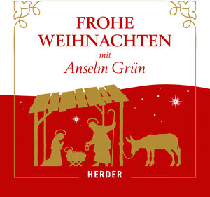 Buchcover Frohe Weihnachten mit Anselm Grün | Anselm Grün | EAN 9783451881589 | ISBN 3-451-88158-6 | ISBN 978-3-451-88158-9