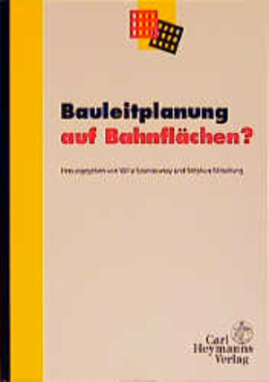 Buchcover Bauleitplanung auf Bahnflächen?  | EAN 9783452248732 | ISBN 3-452-24873-9 | ISBN 978-3-452-24873-2