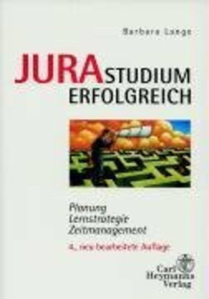 Buchcover Jurastudium erfolgreich | Barbara Lange | EAN 9783452260031 | ISBN 3-452-26003-8 | ISBN 978-3-452-26003-1