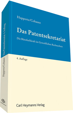 Buchcover Das Patentsekretariat | Monika Huppertz | EAN 9783452280138 | ISBN 3-452-28013-6 | ISBN 978-3-452-28013-8