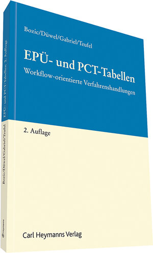 Buchcover EPÜ- und PCT-Tabellen | Zdenko Bozic | EAN 9783452280299 | ISBN 3-452-28029-2 | ISBN 978-3-452-28029-9